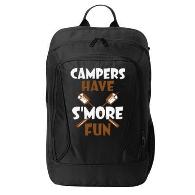 Campers Have Smore Fun Campfire Camping Gift City Backpack