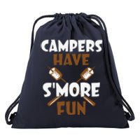 Campers Have Smore Fun Campfire Camping Gift Drawstring Bag