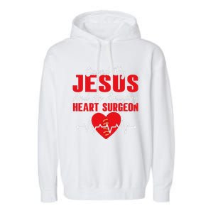 Cool Heart Surgery For Heart Cardiac Rehab Jesus Garment-Dyed Fleece Hoodie