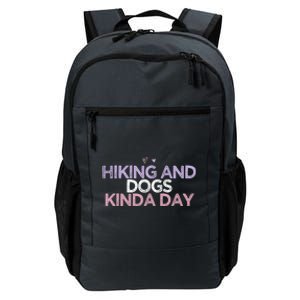 Colored Hearts Saying Funny Hiking And Dogs Kinda Day Gift Daily Commute Backpack