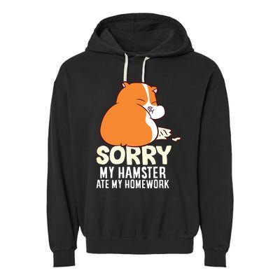 Cute Hamster School My Hamster Ate My Homework Garment-Dyed Fleece Hoodie