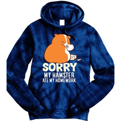 Cute Hamster School My Hamster Ate My Homework Tie Dye Hoodie