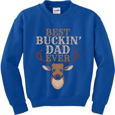 Cool Hunting Saying Deer Hunter I Best Buckin Dad Ever Gift Kids Sweatshirt