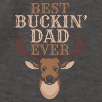Cool Hunting Saying Deer Hunter I Best Buckin Dad Ever Gift Vector Backpack