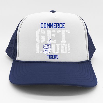 Commerce High School Get Loud Tigers Trucker Hat