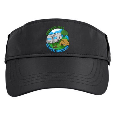 Camper & Hiking Saying Simply Feel Glück Camping (German Language Adult Drive Performance Visor