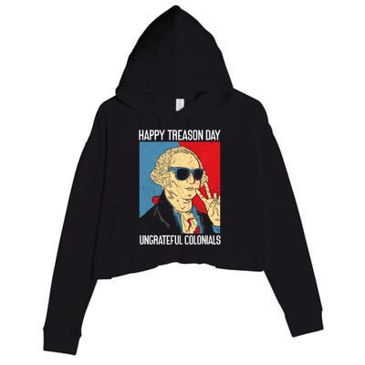 Colonial Happy Treason Day Independence Day Fun 4th Of July Crop Fleece Hoodie