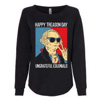 Colonial Happy Treason Day Independence Day Fun 4th Of July Womens California Wash Sweatshirt