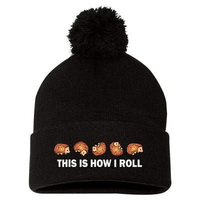 Cute Hedgehog This Is How I Roll Hedgehog Pom Pom 12in Knit Beanie