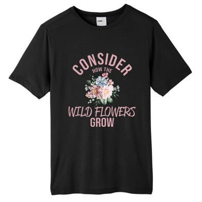 Consider How The Flowers Tall Fusion ChromaSoft Performance T-Shirt