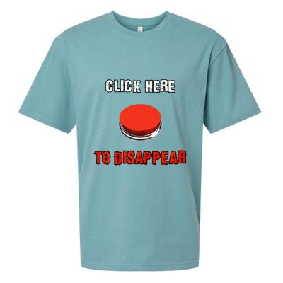 Click Here To Disappear Funny Saying Sarcastic Sueded Cloud Jersey T-Shirt