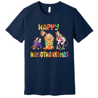 Coffee Halloween Thanksgiving Christmas Happy Hallothanksmas Premium T-Shirt