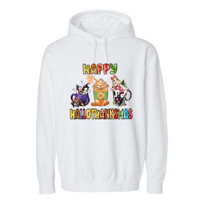 Coffee Halloween Thanksgiving Christmas Happy Hallothanksmas Garment-Dyed Fleece Hoodie