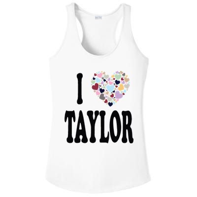 Colorful Heart Taylor First Name Girl I Love Taylor Ladies PosiCharge Competitor Racerback Tank