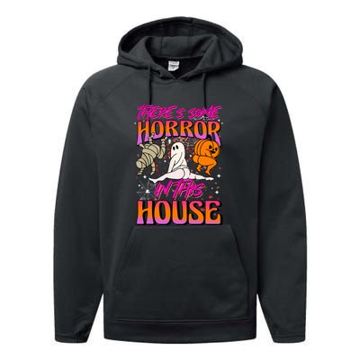 Cute Halloween Theres Some Horrors In This House Ghost Pumpkin Gift  Performance Fleece Hoodie