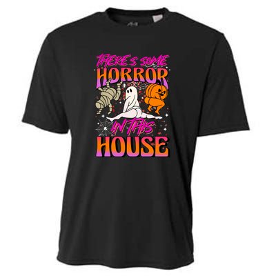 Cute Halloween Theres Some Horrors In This House Ghost Pumpkin Gift  Cooling Performance Crew T-Shirt