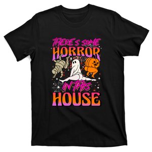 Cute Halloween Theres Some Horrors In This House Ghost Pumpkin Gift  T-Shirt