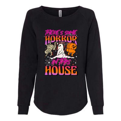 Cute Halloween Theres Some Horrors In This House Ghost Pumpkin Gift  Womens California Wash Sweatshirt