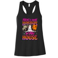 Cute Halloween Theres Some Horrors In This House Ghost Pumpkin Gift  Women's Racerback Tank