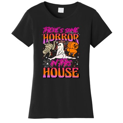 Cute Halloween Theres Some Horrors In This House Ghost Pumpkin Gift  Women's T-Shirt