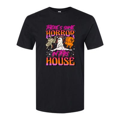 Cute Halloween Theres Some Horrors In This House Ghost Pumpkin Gift  Softstyle CVC T-Shirt