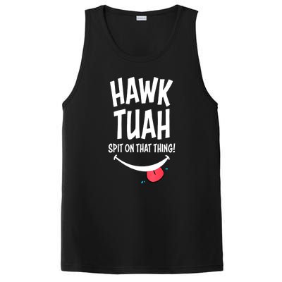 Cute Hawk Tuah... Spit On That Thing Gift PosiCharge Competitor Tank