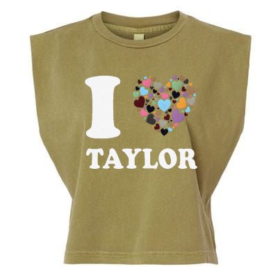 Colorful Heart Taylor First Name Girl I Love Taylor Garment-Dyed Women's Muscle Tee