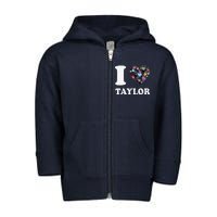 Colorful Heart Taylor First Name Girl I Love Taylor Toddler Zip Fleece Hoodie