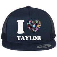 Colorful Heart Taylor First Name Girl I Love Taylor Flat Bill Trucker Hat