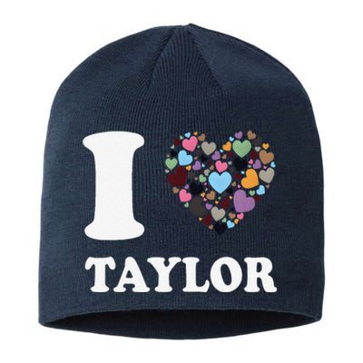 Colorful Heart Taylor First Name Girl I Love Taylor Sustainable Beanie