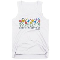 Consider How The Wildflowers Grow Luke 1227 Retro Christian  Tank Top