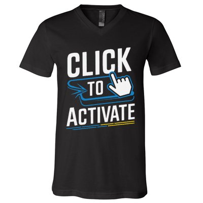 Click Here To Activate Your Inner Nerd Geeks V-Neck T-Shirt