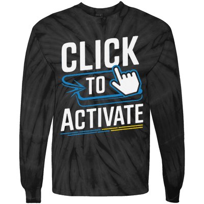 Click Here To Activate Your Inner Nerd Geeks Tie-Dye Long Sleeve Shirt