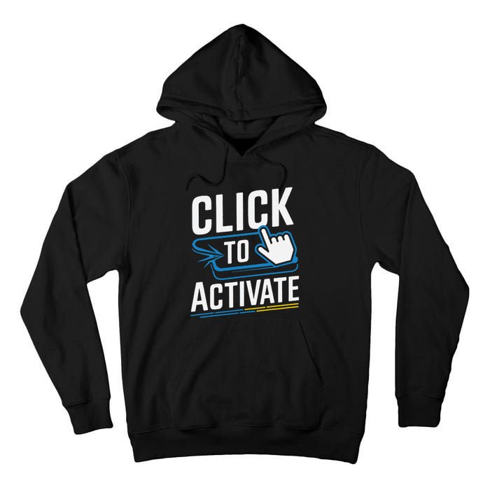 Click Here To Activate Your Inner Nerd Geeks Tall Hoodie