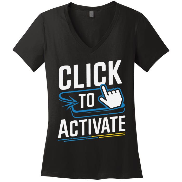 Click Here To Activate Your Inner Nerd Geeks Women's V-Neck T-Shirt