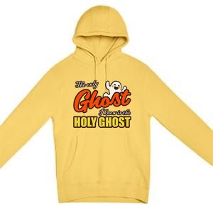 Christian Halloween The Only Ghost I Know Is The Holy Ghost Premium Pullover Hoodie