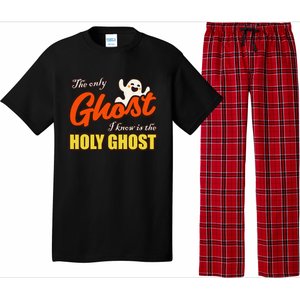 Christian Halloween The Only Ghost I Know Is The Holy Ghost Pajama Set