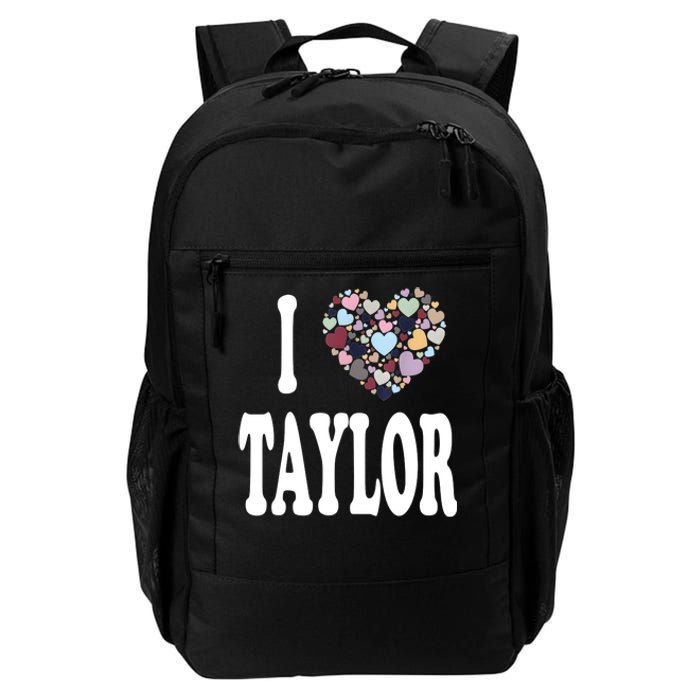 Colorful Heart Taylor First Name Girl I Love Taylor Daily Commute Backpack