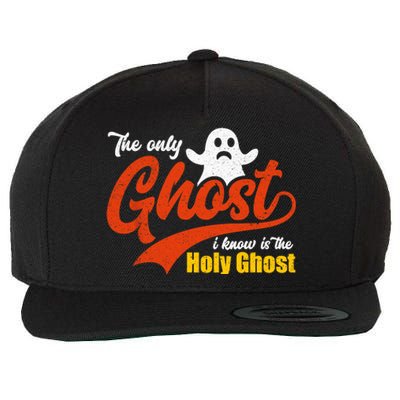 Christian Halloween The Only Ghost I Know Is The Holy Ghost Wool Snapback Cap