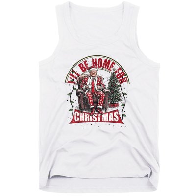 Cute Humorous Trump Ill Be Home For Christmas Election 2024 Tank Top