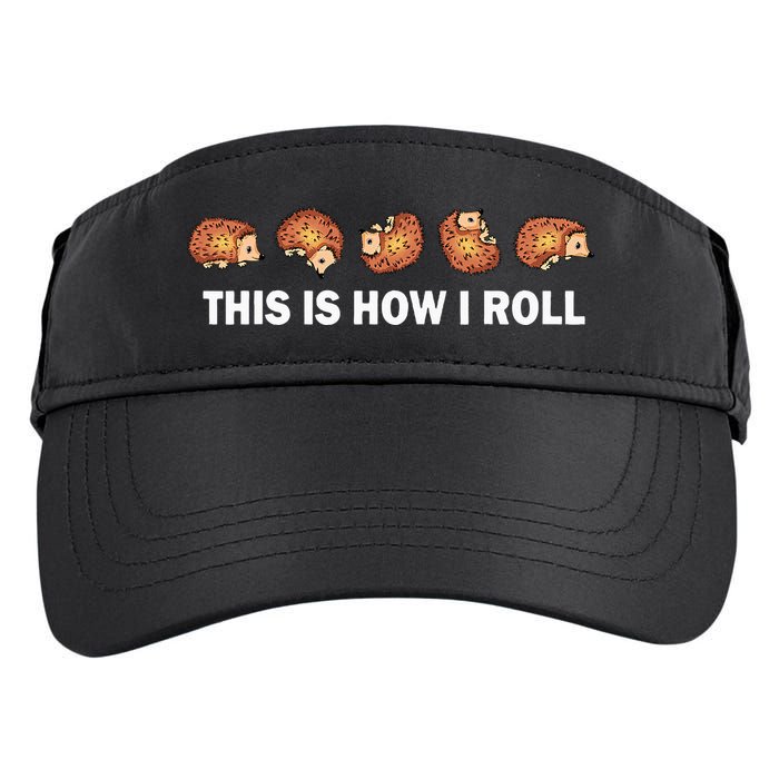 Cute Hedgehog This Is How I Roll Hedgehog Adult Drive Performance Visor