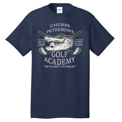 Chubbs Peteeron's Golf Academy Tall T-Shirt