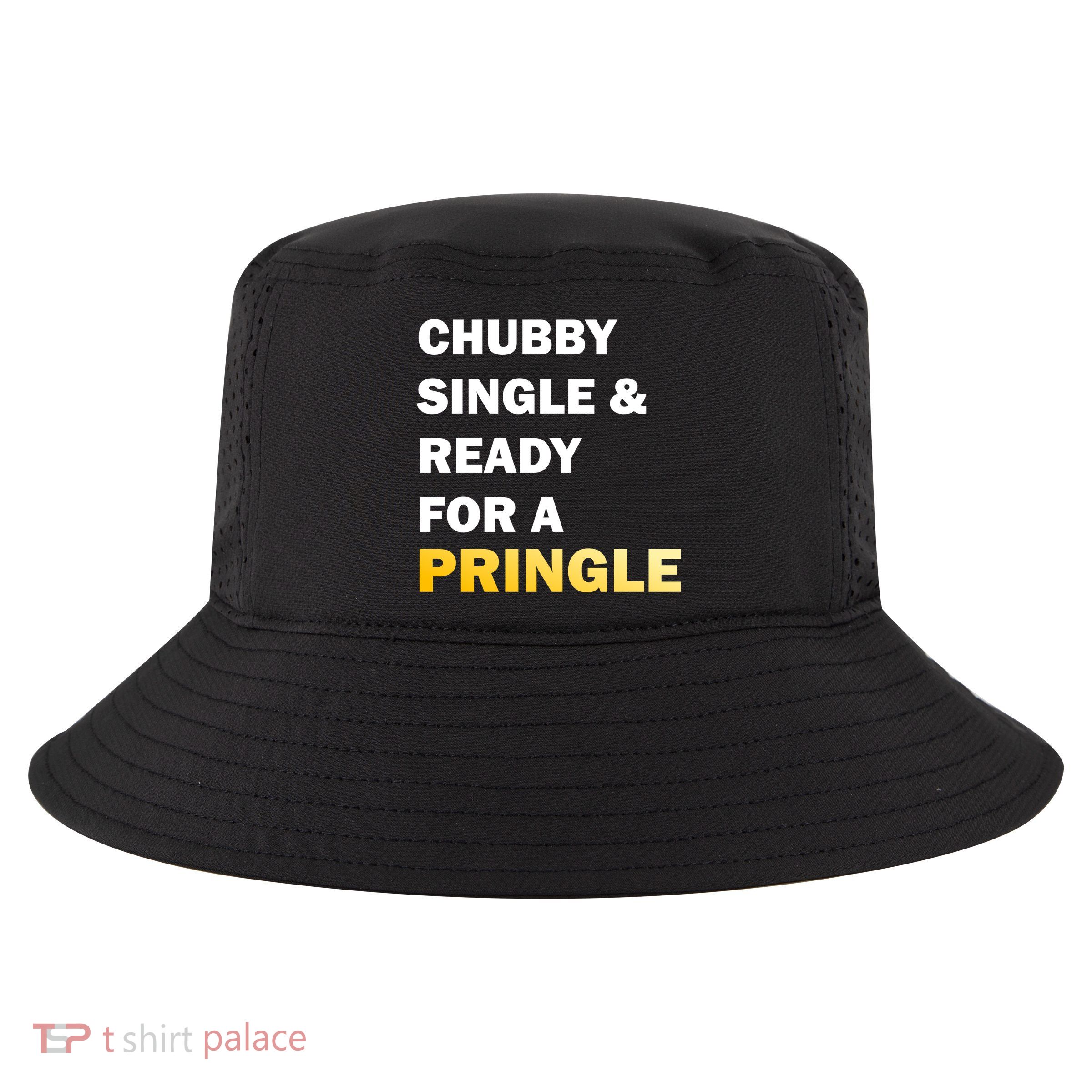 Chubby Single & Ready For A Pringle Cool Comfort Performance Bucket Hat