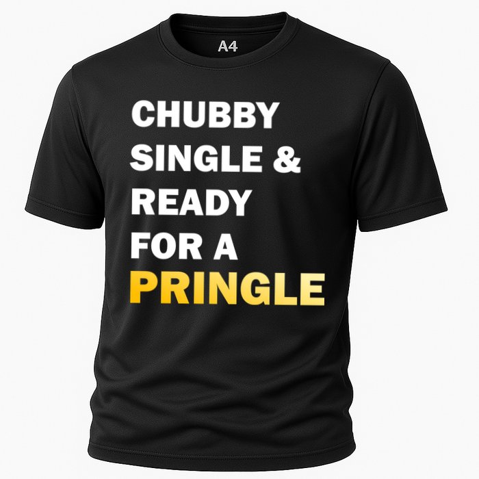 Chubby Single & Ready For A Pringle Performance Shirt
