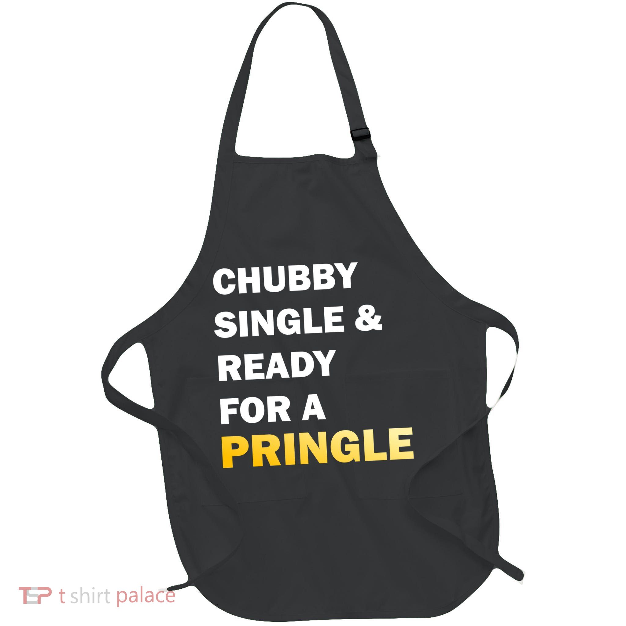 Chubby Single & Ready For A Pringle Full-Length Apron With Pockets