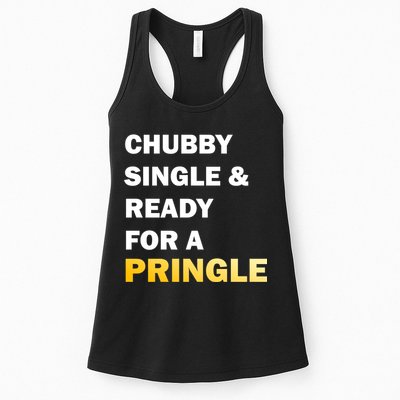 Chubby Single & Ready For A Pringle Womens Tank Top
