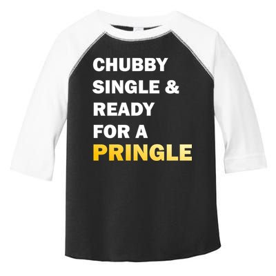 Chubby Single & Ready For A Pringle Toddler Fine Jersey T-Shirt