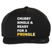 Chubby Single & Ready For A Pringle Wool Snapback Cap