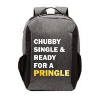 Chubby Single & Ready For A Pringle Vector Backpack