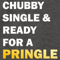 Chubby Single & Ready For A Pringle Vector Backpack